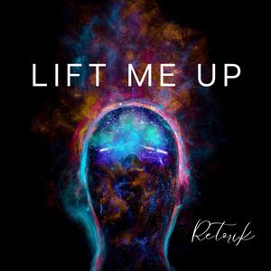 Lift Me Up