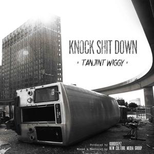 Knock **** Down (Explicit)