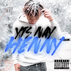 HENNY (Explicit)