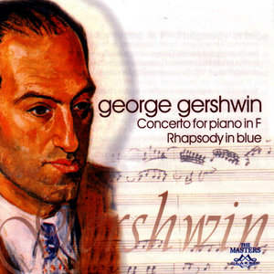 Gershwin: Concerto for Piano in F / An American In Paris