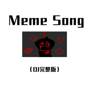 Meme Song