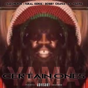 Yama (feat. Fazeonerok, Feral Serge, Bobby Craves & La Vilerie) (Explicit)