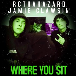 Where You Sit (Explicit)
