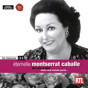 Eternelle Montserrat Caballe