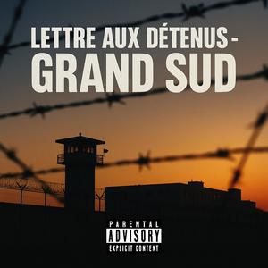 Lettre aux détenus (Explicit)