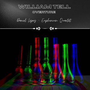 William Tell Overture (Quartet Euphonium Version)