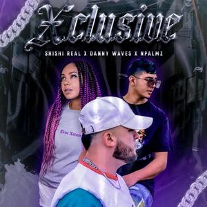 Xclusive (feat. Npalmz) [Explicit]