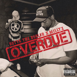 Over Due (Explicit)