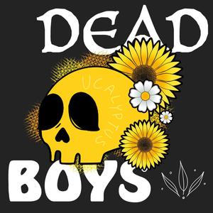 DEAD BOYS (Explicit)