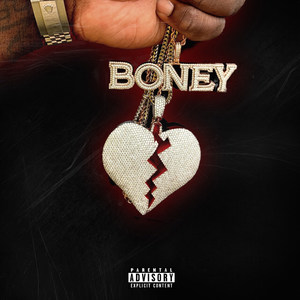 Boney (Explicit)