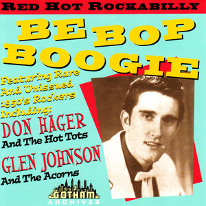 Be Bop Boogie - Red Hot Rockabilly