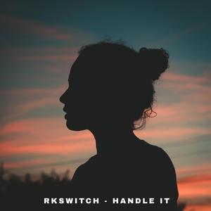 HANDLE IT (Radio Edit)