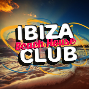 Ibiza Beach House Club