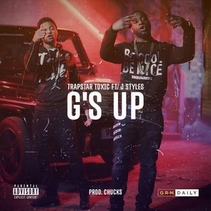 G’s Up(feat. J Styles) (Explicit)