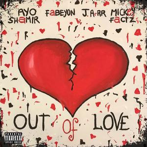 Out Of Love (feat. Mickey Factz) [Explicit]