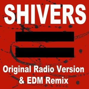 Shivers (Original Radio Version)