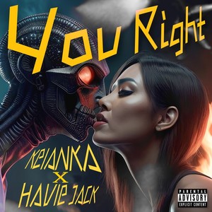 YOU RIGHT (Explicit)