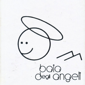 Daniele Baldelli Presents Baia Degli Angeli 1977-1978