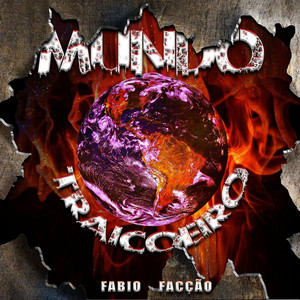 Mundo Traiçoeiro (Explicit)