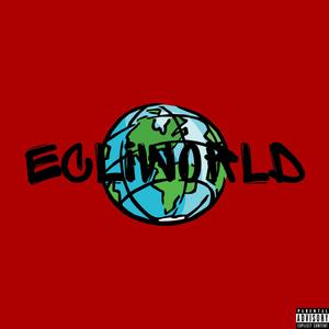 ECLIWORLD! (Explicit)