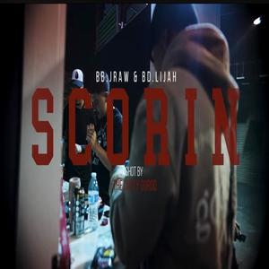 Scorin (feat. Lijah) [Explicit]