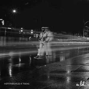 Alot (feat. Tseks) (Explicit)