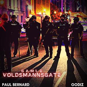 Gamle VoldsmannsGate(feat. Paul Bernard) (Explicit)