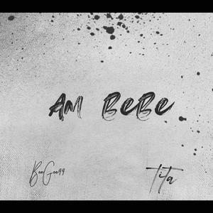 Am Bebe (feat. Bobby G & Tita) [Tongan Version]