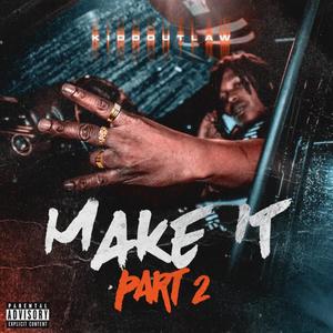 Make it part 2 (Explicit)