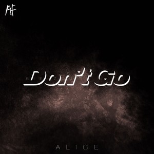 Don't Go (Demo)