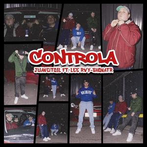 CONTROLA (feat. CRB aka Lee Ray & ShonAtr) (Explicit)