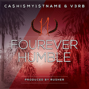 Fourever Humble (Explicit)