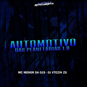 Automotivo Das Planetárias 1.0 (Explicit)