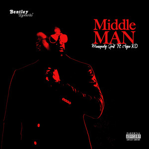 Middle Man (Explicit)