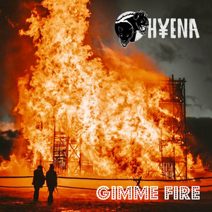 Gimme Fire