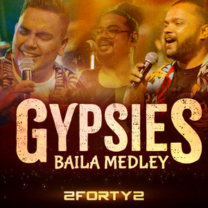 Gypsies Medley
