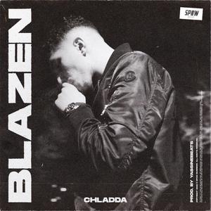 Blazen (Explicit)