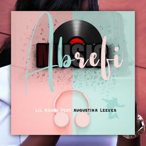 Abrefi(feat. Augustina Leeves)
