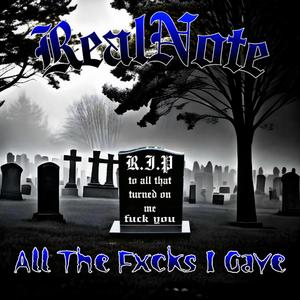 A.T.F.I.G (all the fxcks i gave) [Explicit]