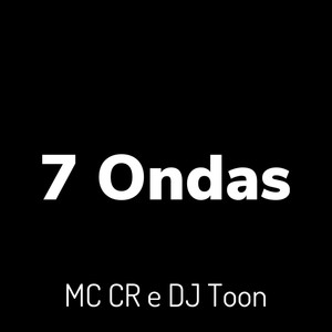 7 Ondas (Explicit)