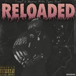 Reloaded