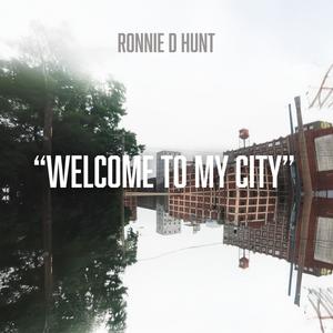 Welcome to My City (Explicit)