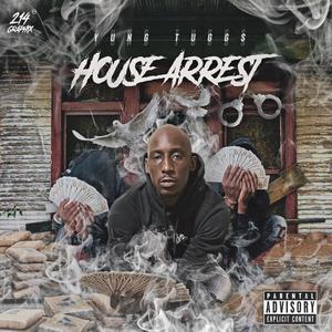 House Arrest (Explicit)