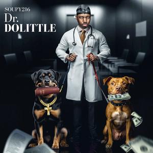 Dr. Dolttle (Explicit)