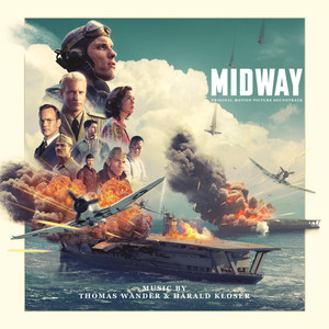 Midway (Original Motion Picture Soundtrack) (决战中途岛 电影原声带)