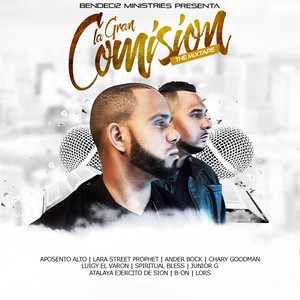 La Gran Comision: The Mixtape