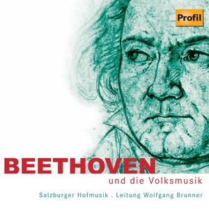 BEETHOVEN: Beethoven und die Volksmusik