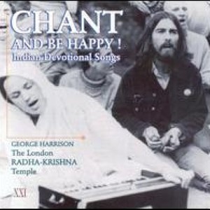 Chant and Be Happy!: Indian Devotional Songs