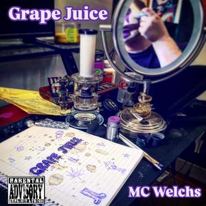 Grape Juice (Explicit)