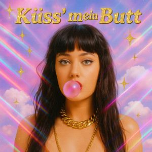 Küss Mein´ Butt (Explicit)
